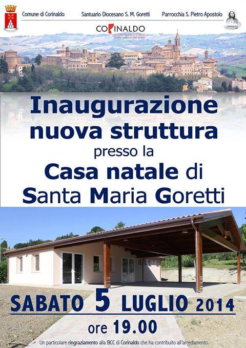 Inaugurazione del Centro di Accoglienza presso la Casa Natale di S. Maria Goretti