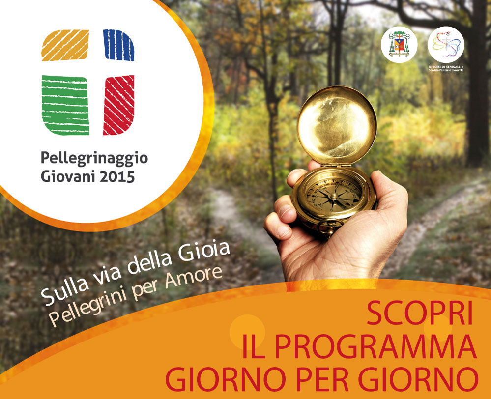 Il Pellegrinaggio Diocesano dei giovani: 30 agosto / 06 settembre 2015