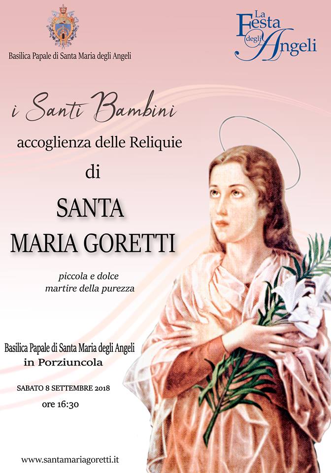 Le Reliquie di Santa Maria Goretti ad Assisi – 8/23 settembre